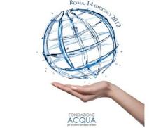A Roma il primo convegno della Fondazione Acqua